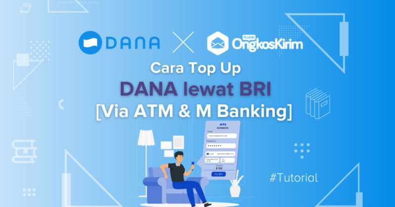 Cara top up dana lewat bri, minimal top up & kode briva [terlengkap]