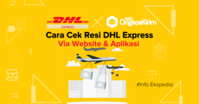 Cara cek resi dhl luar negeri via website & app [mudah, cepat, akurat]