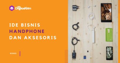 9 ide bisnis handphone & aksesoris, cara supaya laris manis