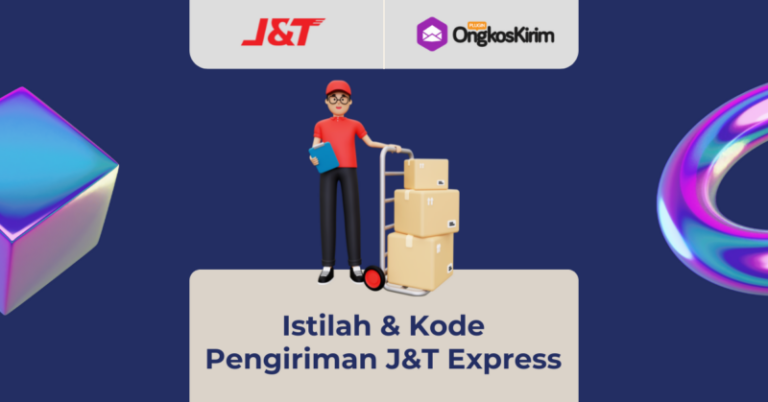 Istilah Pengiriman Barang J&T Express: Arti Status & Kode 2022 - Plugin ...