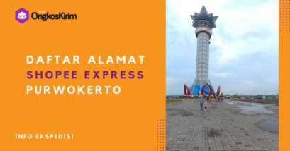 Daftar shopee express purwokerto & jawa tengah: alamat, jam buka, & ulasan