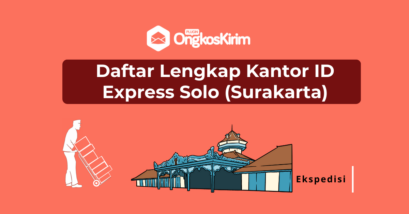 Daftar lengkap kantor id express solo: mulai dari kantor pusat hingga agennya