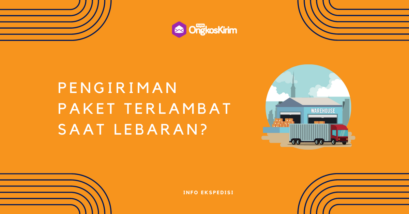 Pengiriman paket terlambat saat lebaran? Ini 3 penyebab utamanya!