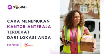 Cara menemukan kantor anteraja terdekat dari lokasi anda