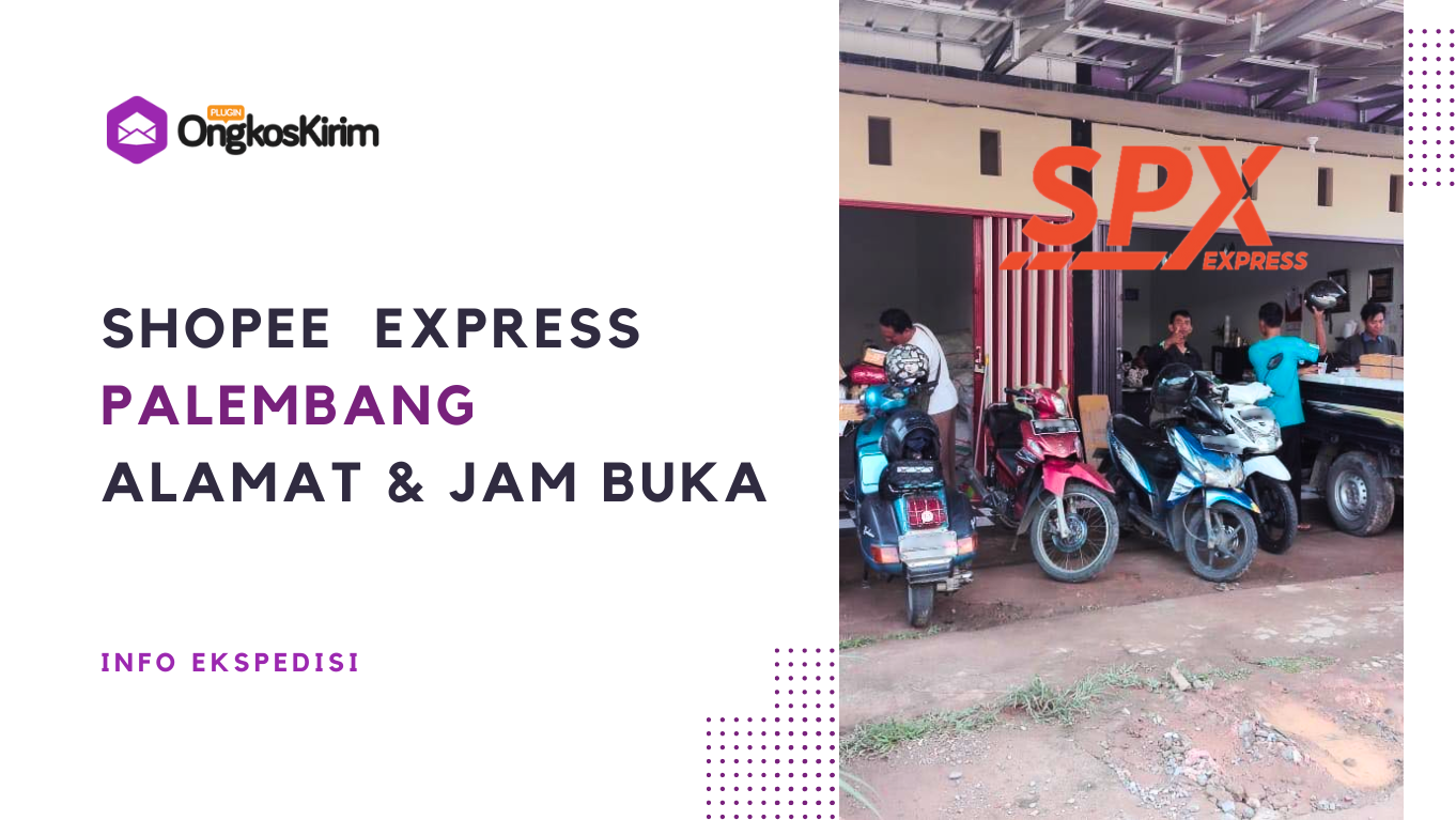 Daftar shopee express palembang: alamat & jam buka