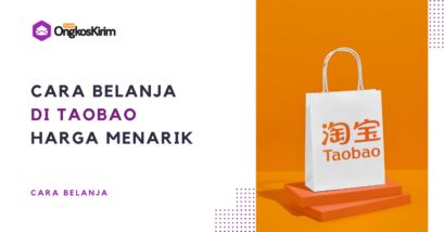 Cara belanja di taobao, dapatkan barang dengan harga miring dari china