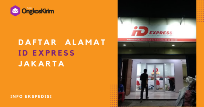 Daftar kantor id express jakarta + alamat & jam buka [terlengkap]