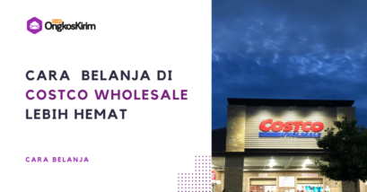 Cara belanja di costco wholesale, beli banyak lebih hemat