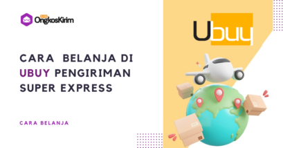 Cara belanja di ubuy, cepat sampai pakai super express shipping