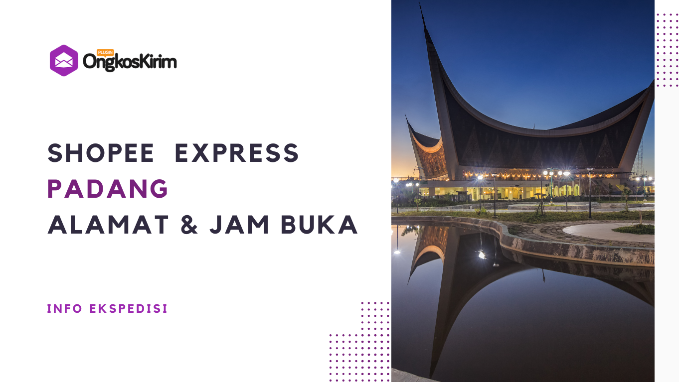 Daftar shopee express padang: alamat dan jam buka