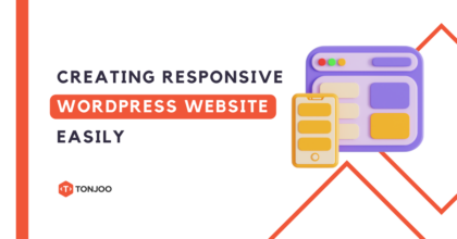 Creating a Responsive WordPress Website: Tips Worth Considering