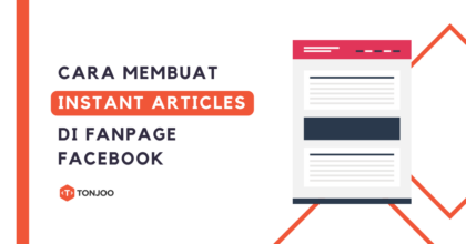 Cara membuat Instant Articles di Fanpage Facebook