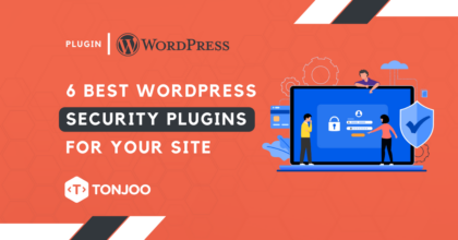 Top 6 plugin bảo mật cho WordPress Website