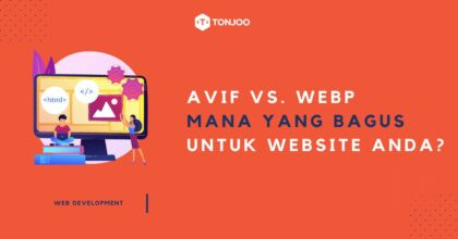 AVIF dan WebP, Mana Format Gambar yang Bagus untuk Website?