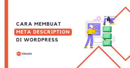 6 Cara Membuat Meta Description yang Baik di WordPress