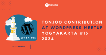 Tonjoo Contributes at WordPress Meetup Yogyakarta, Indonesia 2024