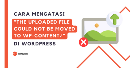 Cara Mengatasi “The uploaded file could not be moved to…” di WordPress Localhost