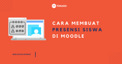 Cara Membuat Presensi di Moodle dalam 4 Tahap