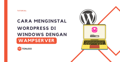 Cara Menginstal WordPress di Windows menggunakan WampServer