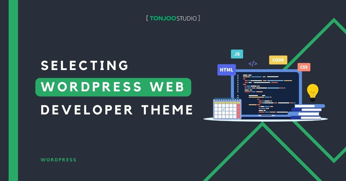 Do You Get Confused in Selecting WordPress Web Developer Theme ...