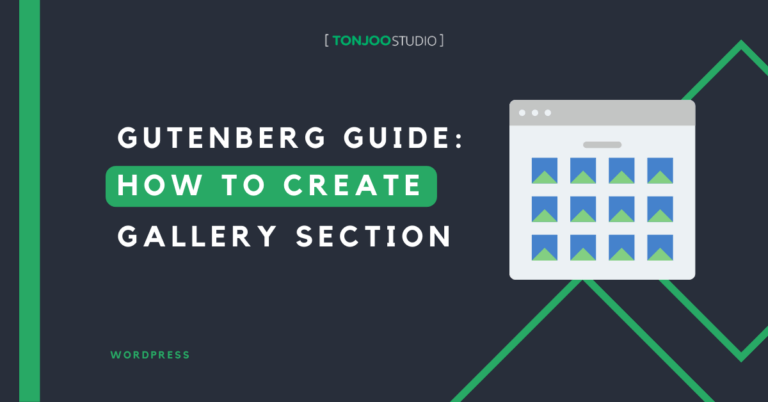 Gutenberg Tutorial (Part 8): How to Create Gallery Section