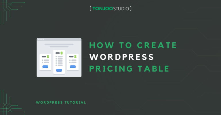 How to Create a WordPress Pricing Table