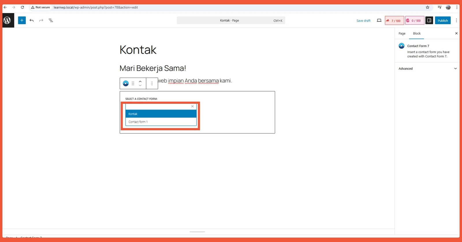[Cara Buat Halaman Kontak dengan Gutenberg menggunakan plugin Contact Form 7] Pilih form yang tadi telah dibuat. Dalam contoh ini pilih form Kontak _ Save