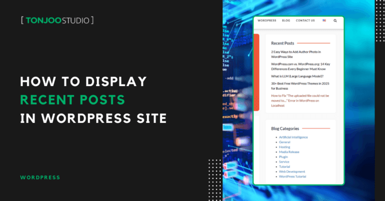 How to Display Recent Posts in WordPress Easily