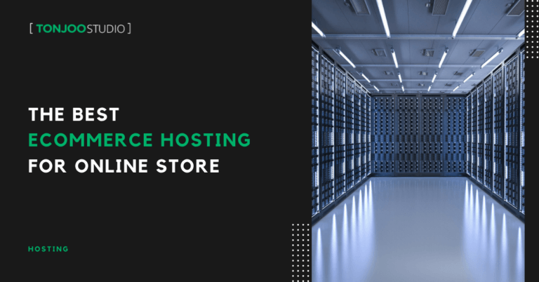 5+ Best Hosting for Ecommerce Website in 2025